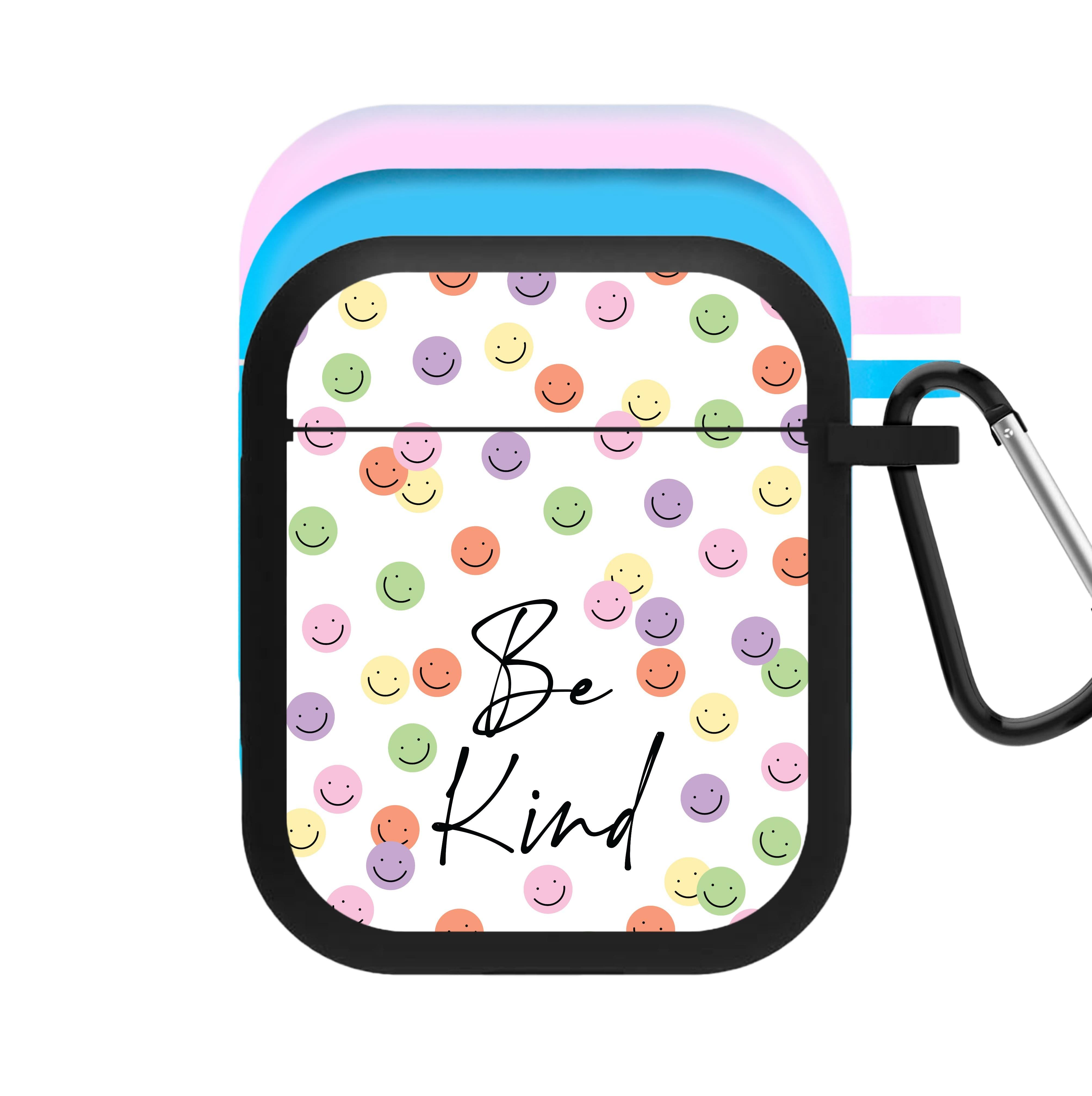 Be Kind  AirPods Case