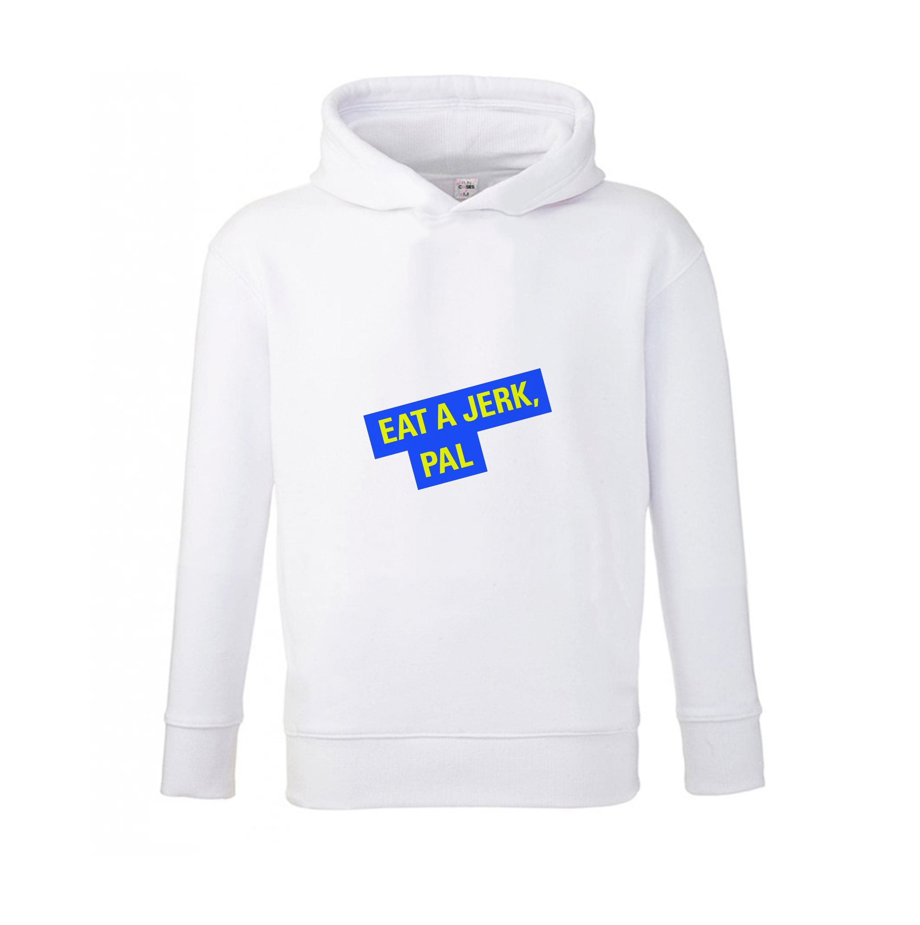 Eat A jerk, Pal - B99 Kids Hoodie