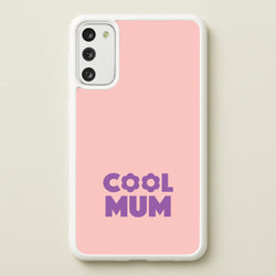 Cool Mum Galaxy S20FE Case