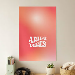 Aries Vibes Gradient Zodiac Poster