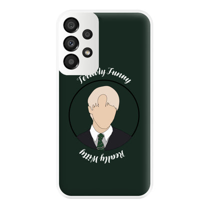 Terribly Funny, Really Witty Draco Malfoy Phone Case