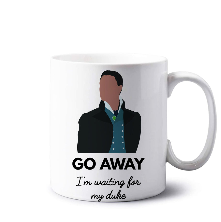 Go Away - Bridgerton Mug