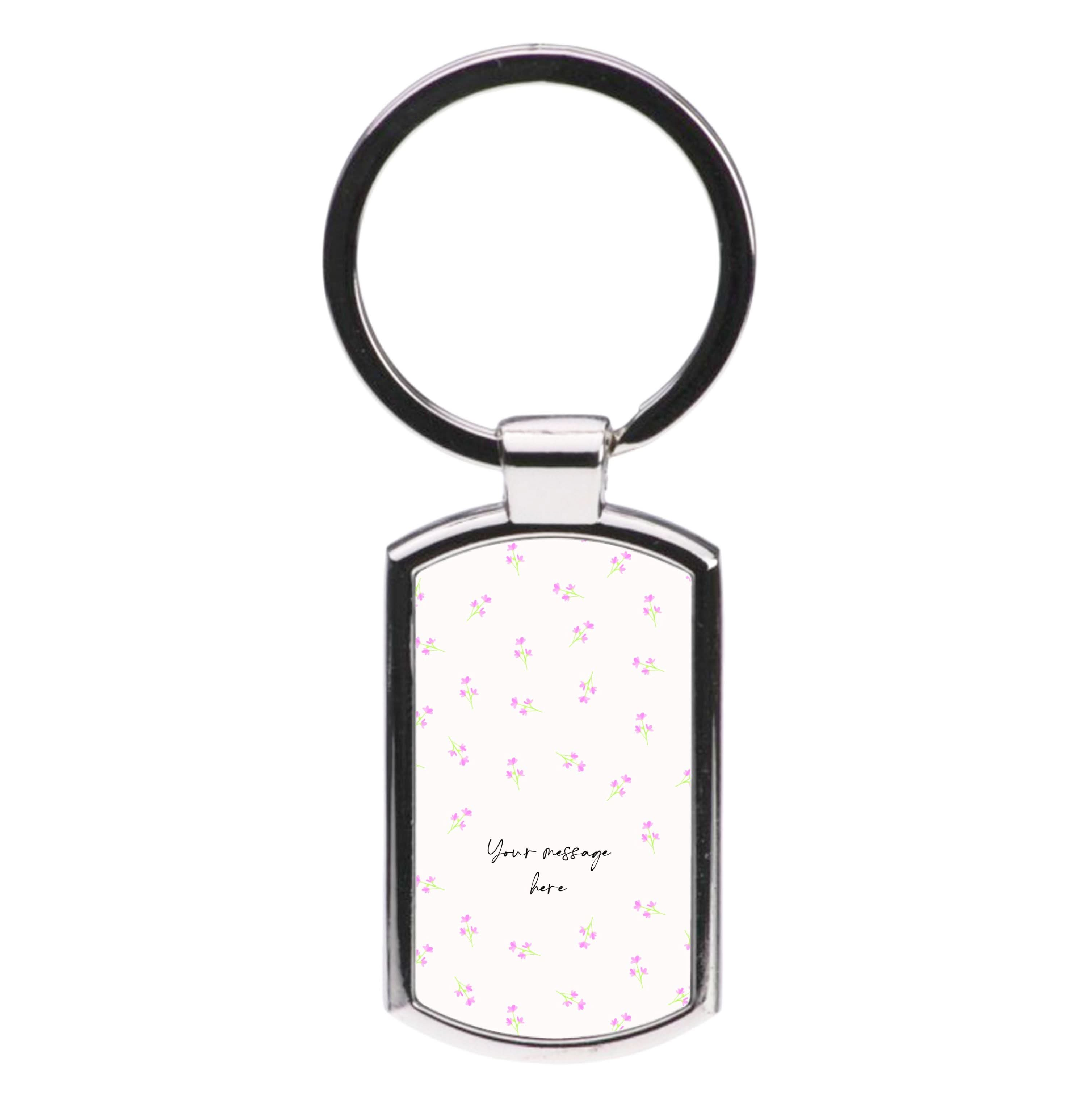 Floral Personalised Message Luxury Keyring