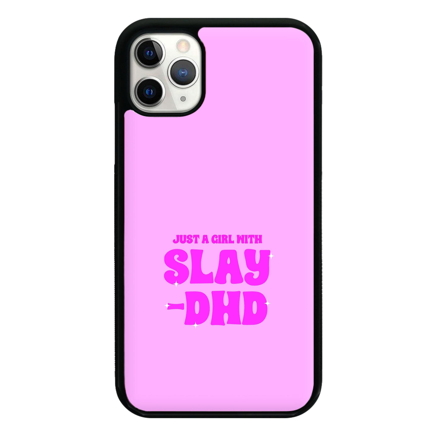 Just A Girl With Slay-DHD - TikTok Trends Phone Case