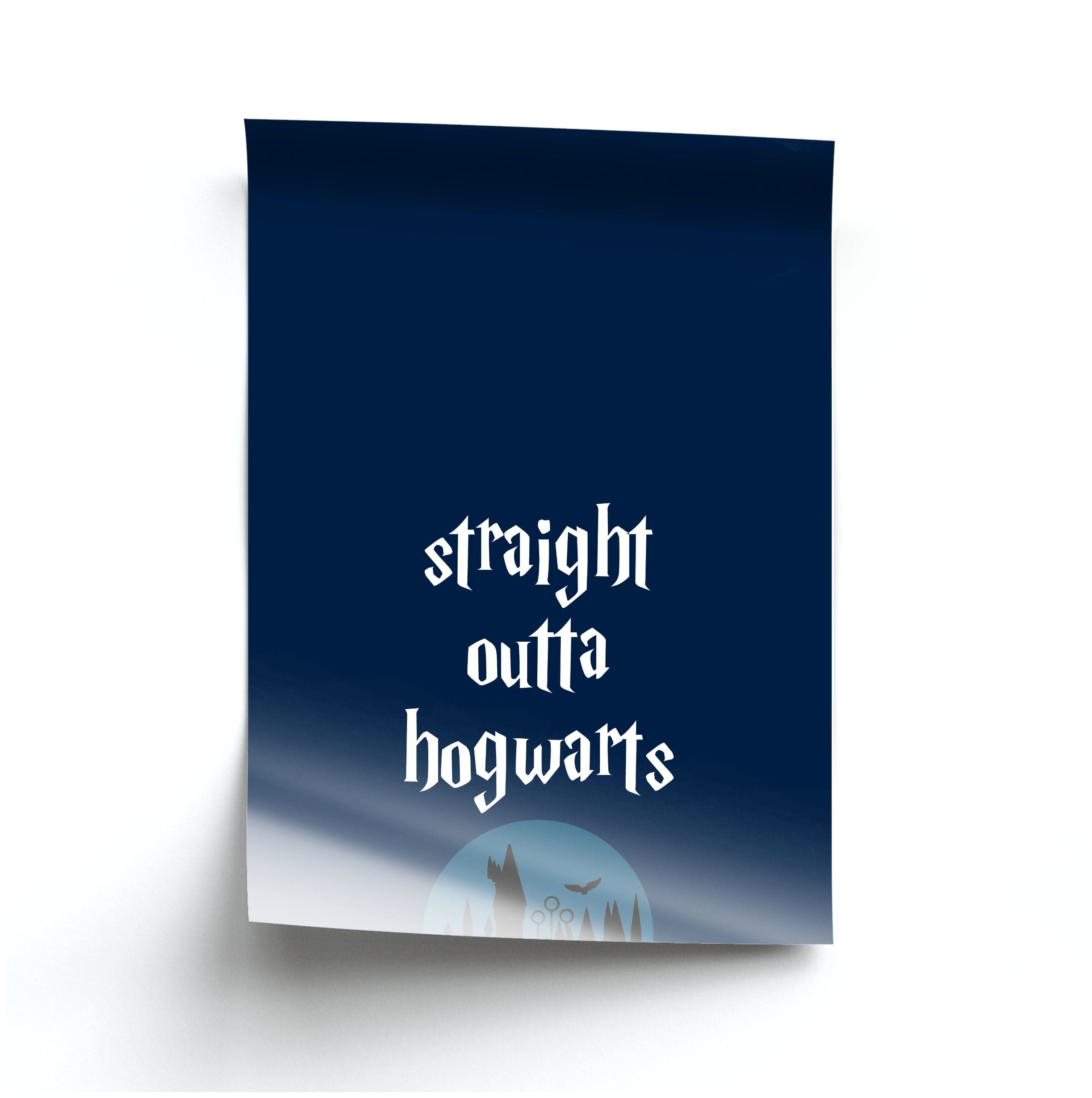 Straight Outta Hogwarts Poster