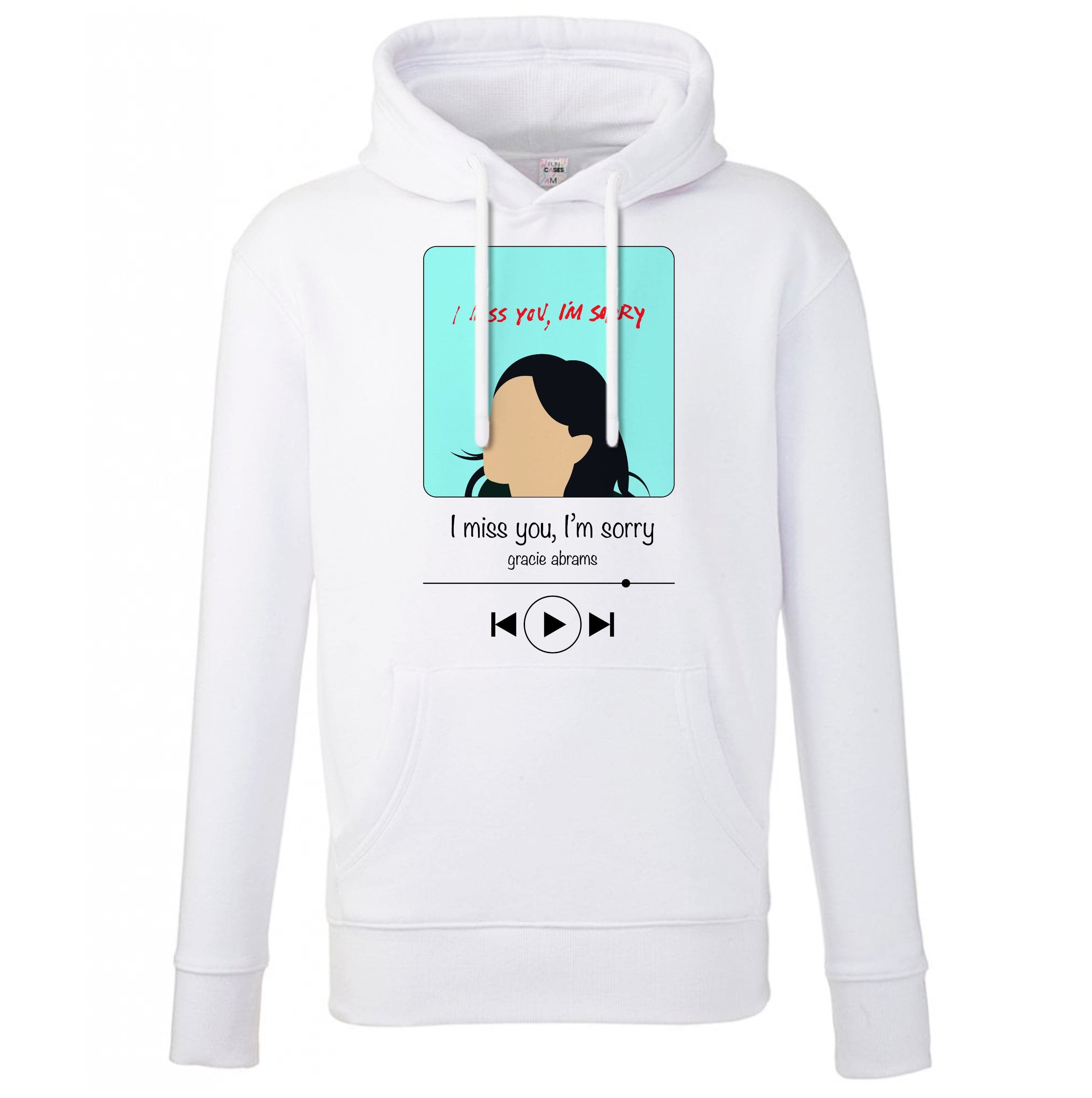 I Miss You - Abrams Hoodie