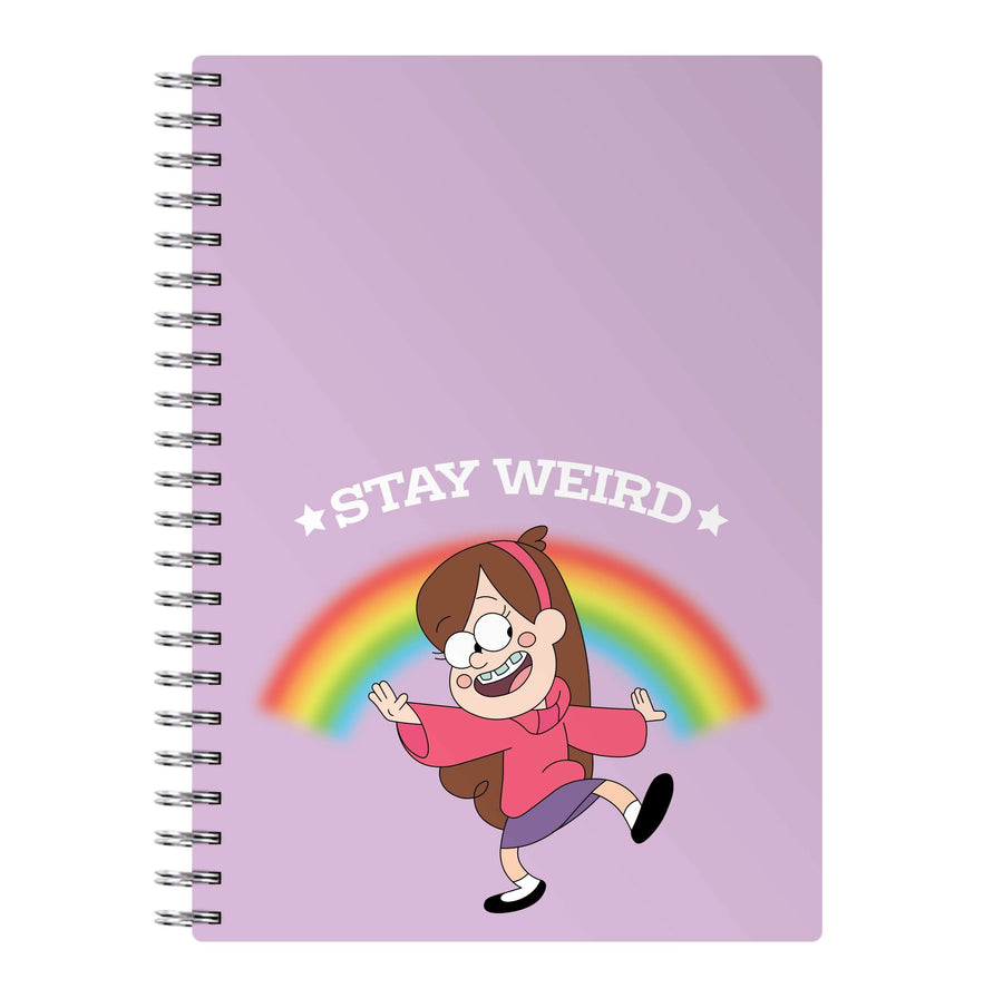 Stay Weird Notebook