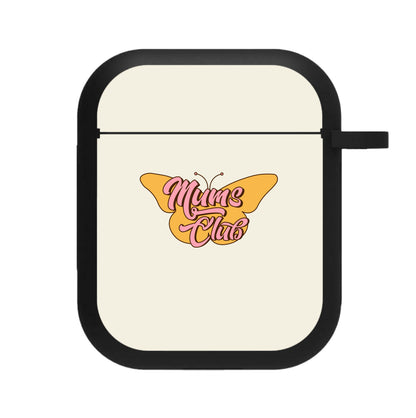 Mums Club - Mothers Day AirPods Case