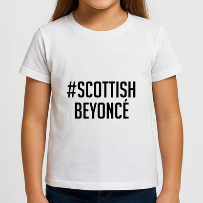 Scottish Beyonce Girls T-Shirt