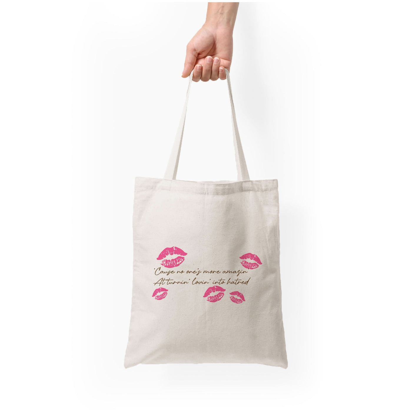 Turnin' Lovin' Into Hatred Tote Bag