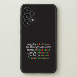 Green Creature Quote Galaxy A13 Case
