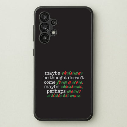 Green Creature Quote Galaxy A13 Case
