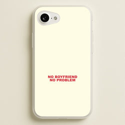No Boyfriend No Problem iPhone 16e Case