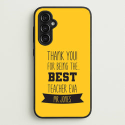Thank You For Being The Best Teacher Galaxy A14 Case