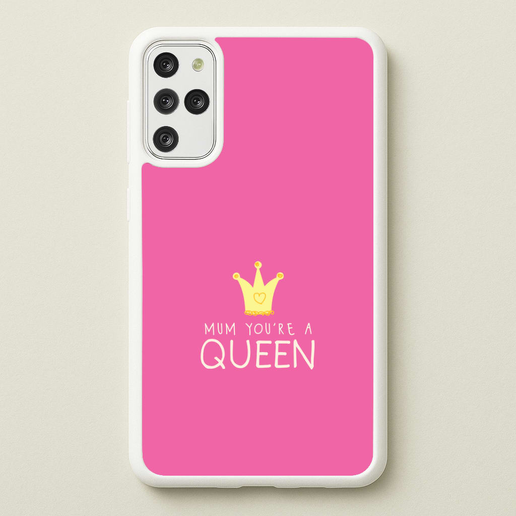 Mum You're A Queen Galaxy S20 Plus Case