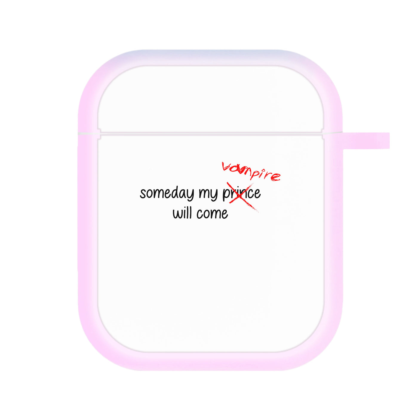 Someday My Vampire Will Come - Vampire Diaries AirPods Case