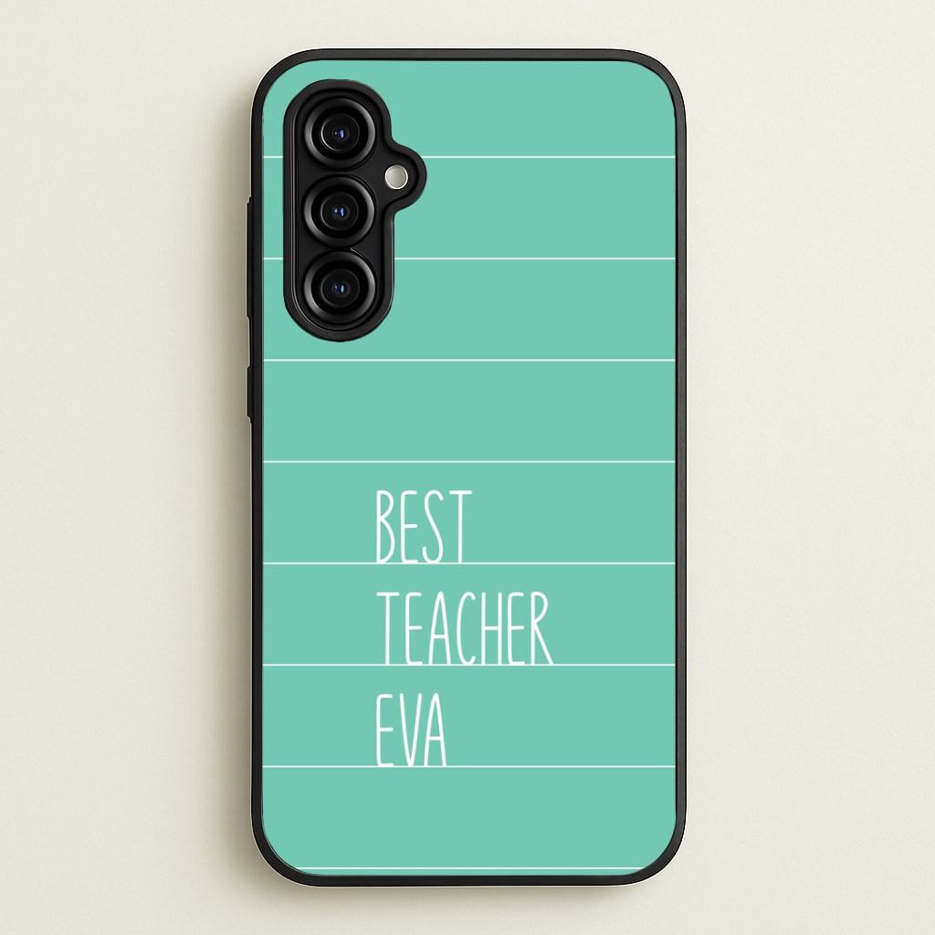 Best Teacher Eva Galaxy A54 Case