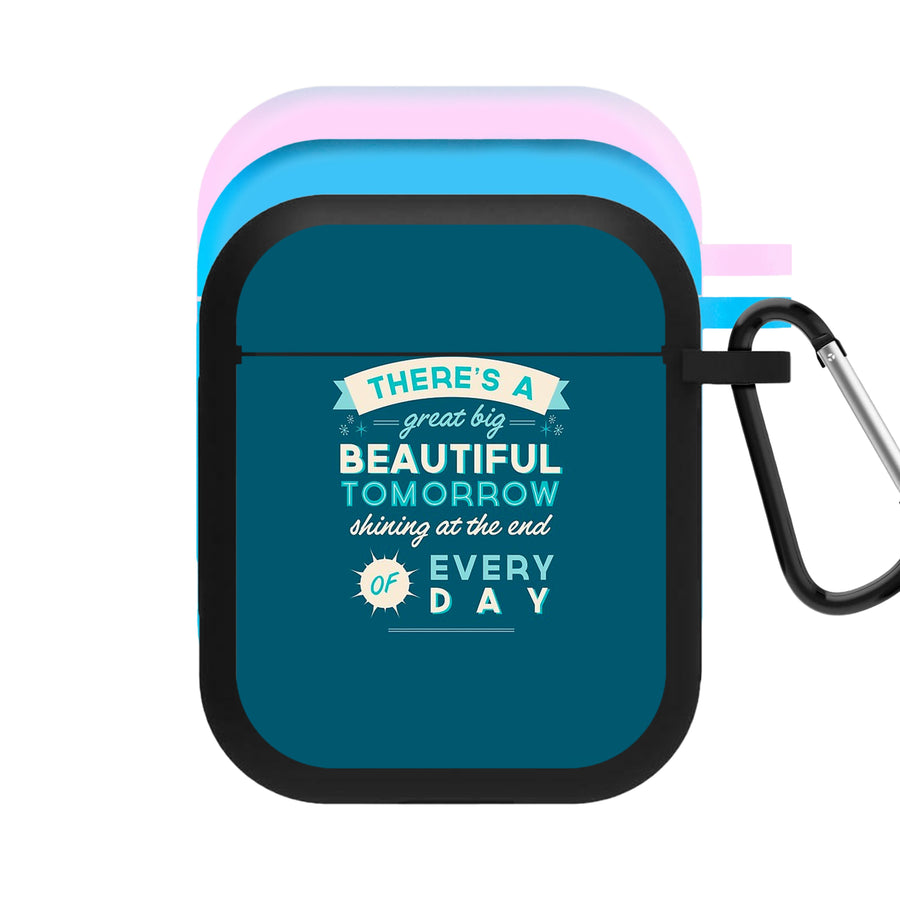 There's A Great Big Beautiful Tomorrow AirPods Case