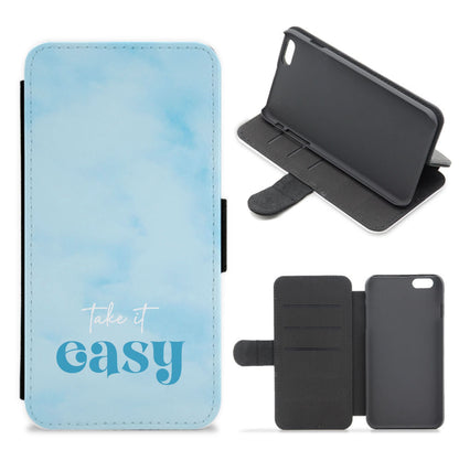 Take It Easy  Flip / Wallet Phone Case