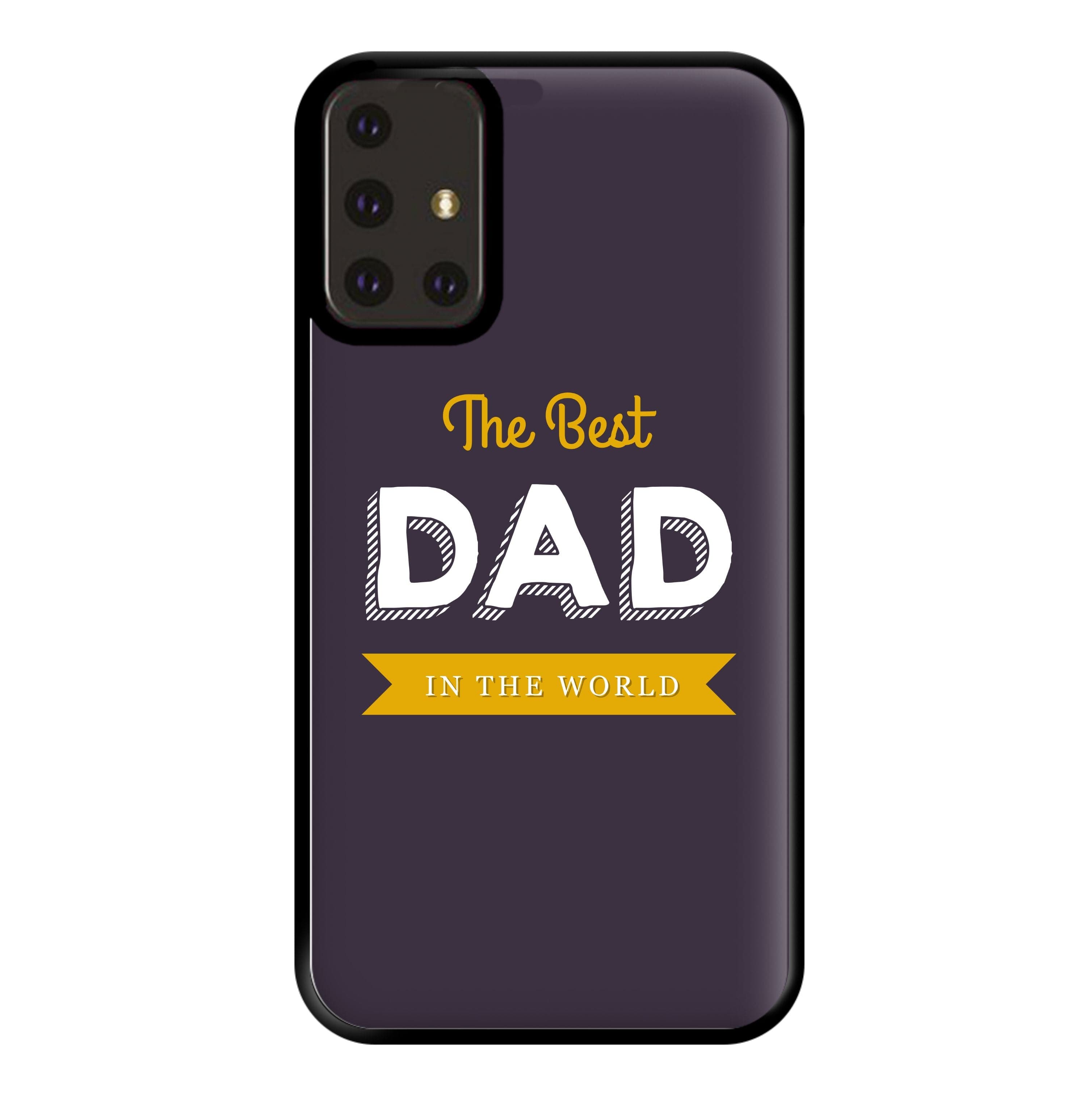 Best Dad In The World Phone Case