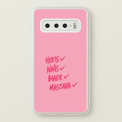 Heels, Nails, Blade, Mascara Galaxy S10 Case