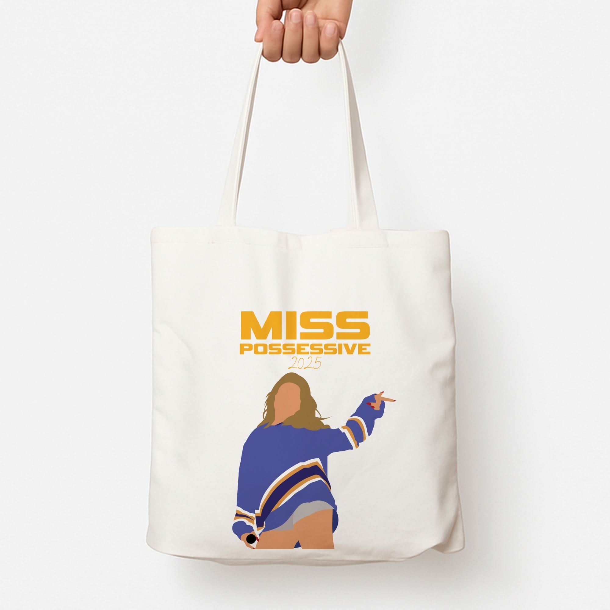 Miss Possessive 25 Tote Bag