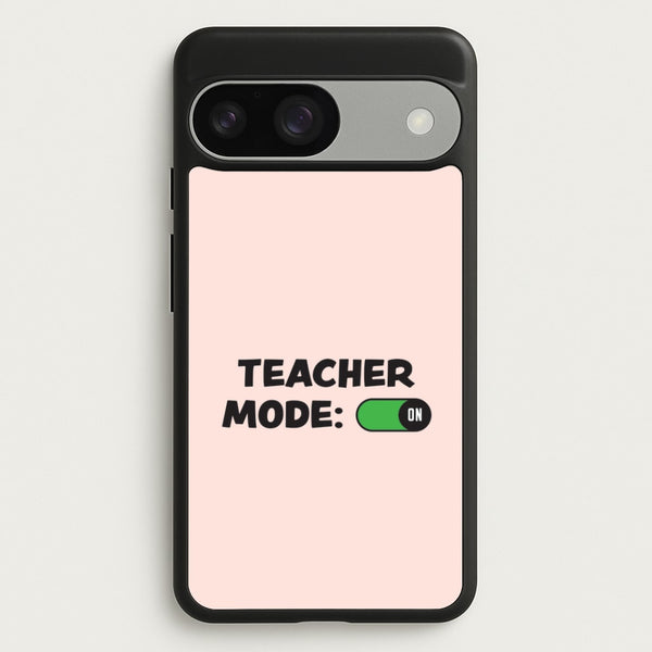 Teacher Mode On Google Pixel 9 / 9 Pro Case