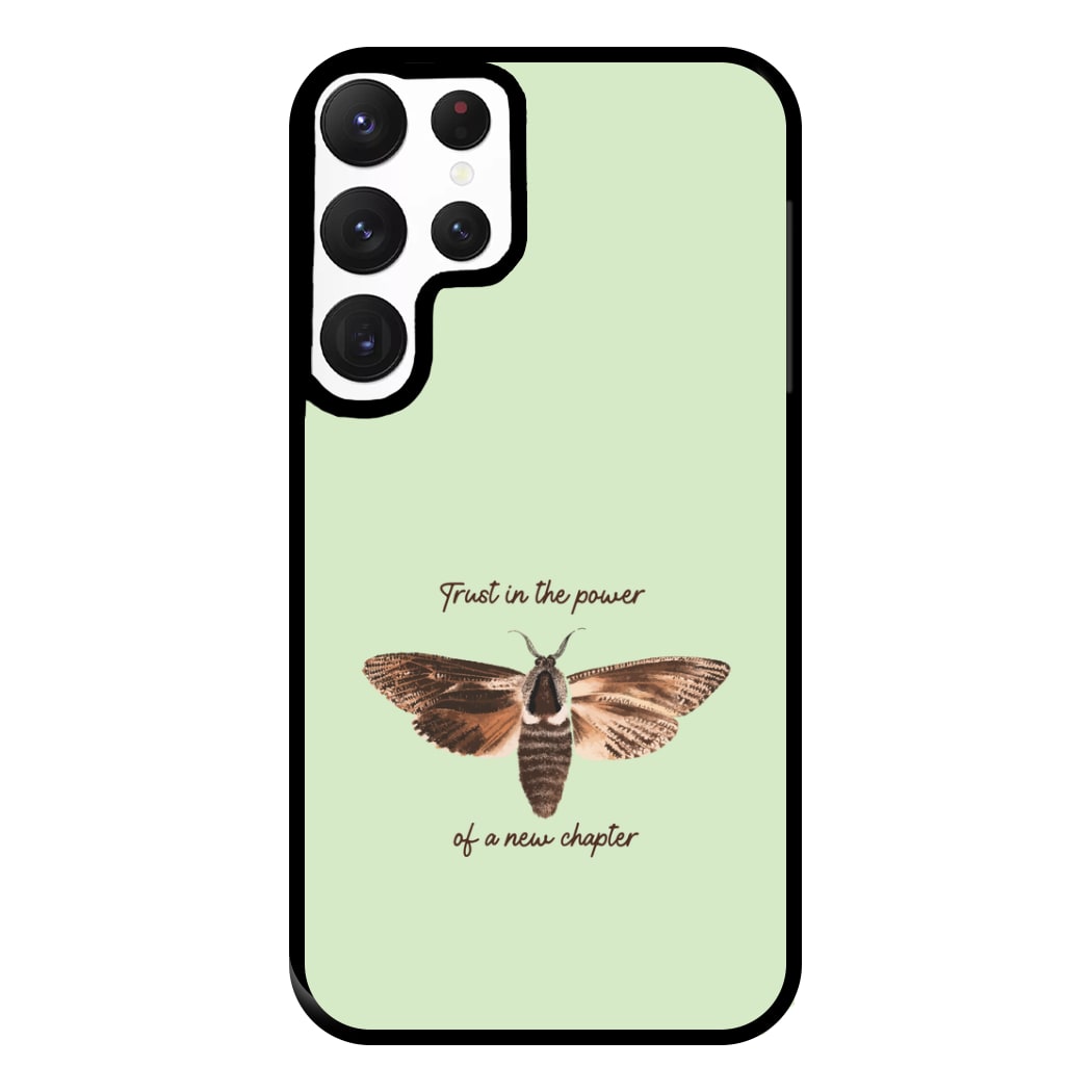 Trust In The Power Of A New Chapter Galaxy S22 Ultra Case