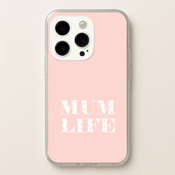 Mum Life iPhone 14 Pro Max Case