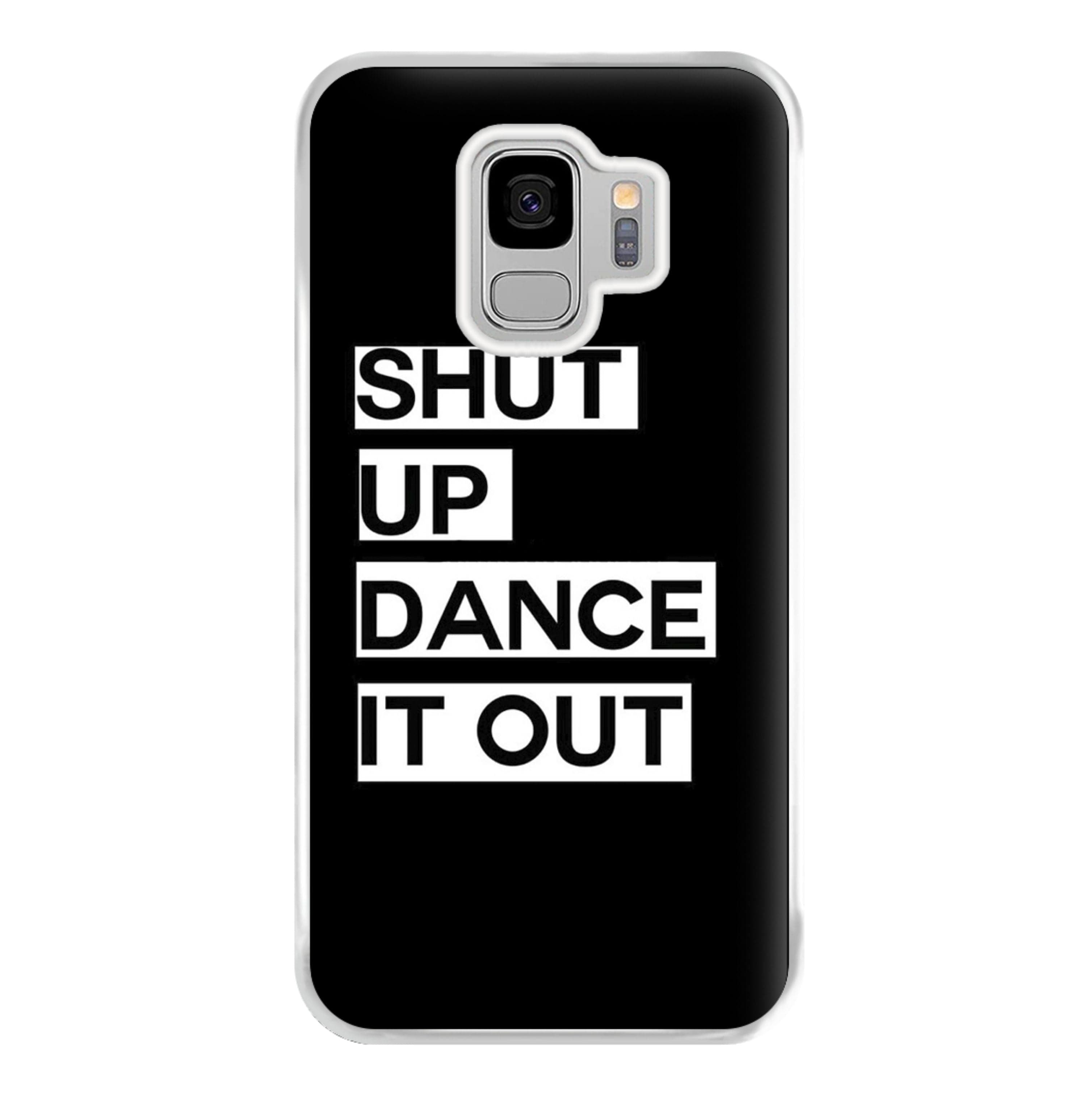 Shut Up Dance It Out - Grey's Phone Case