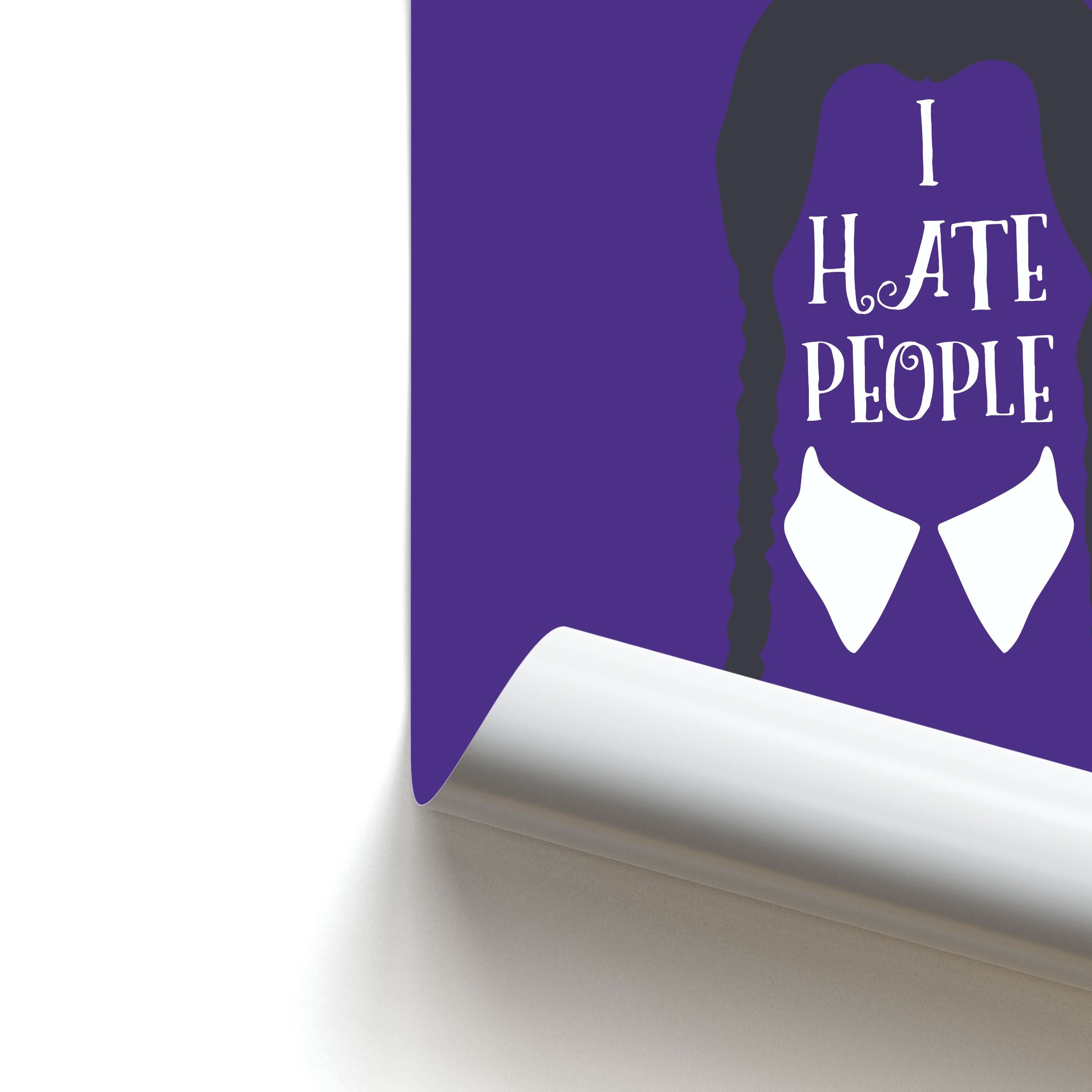 I Hate People Poster