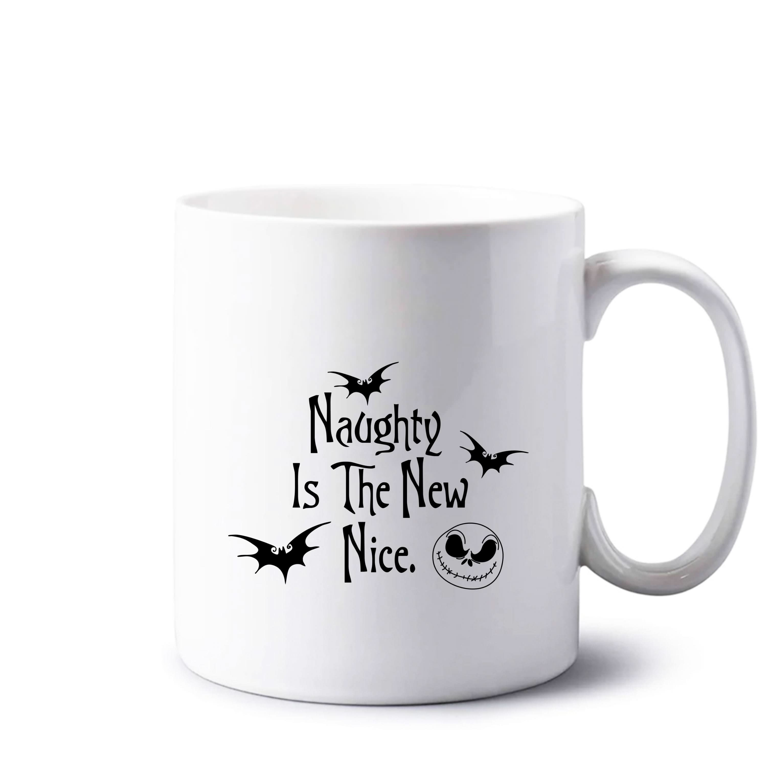 Naughty Is The New Nice Mug