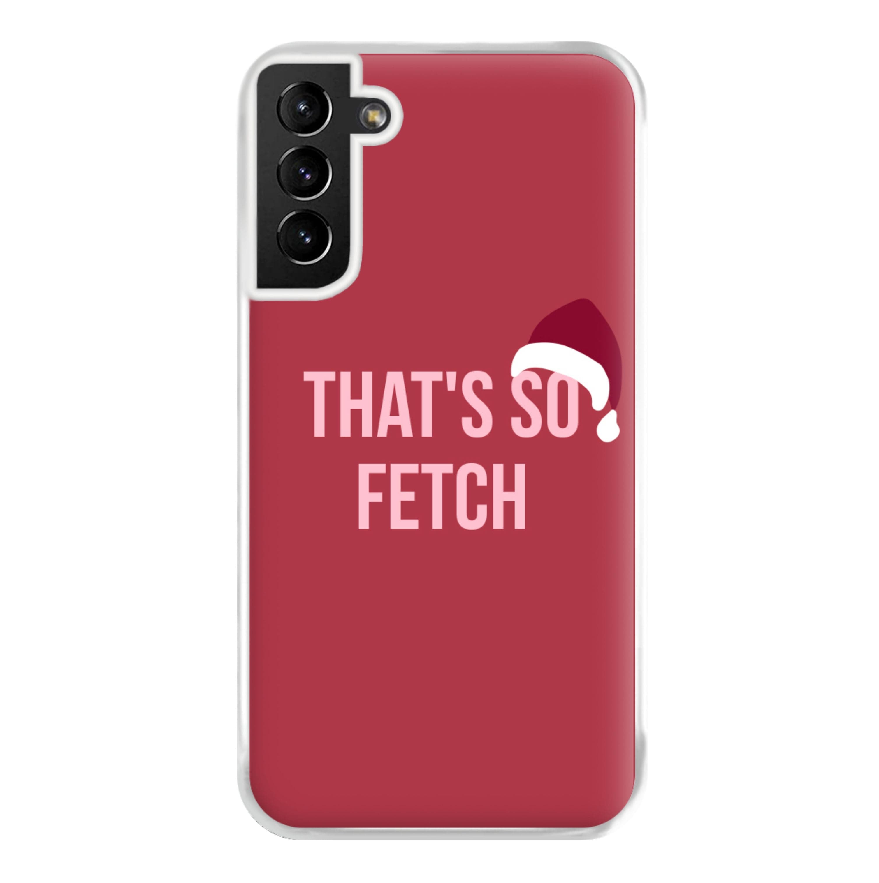 That's So Fetch - Christmas Meanies Phone Case