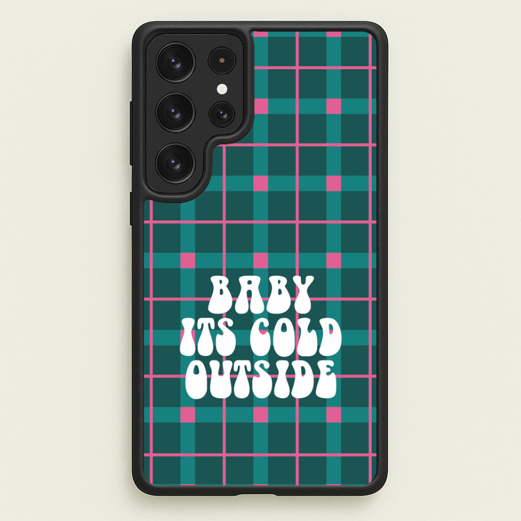 Baby It's Cold Outside Tartan Galaxy S22 Ultra Case