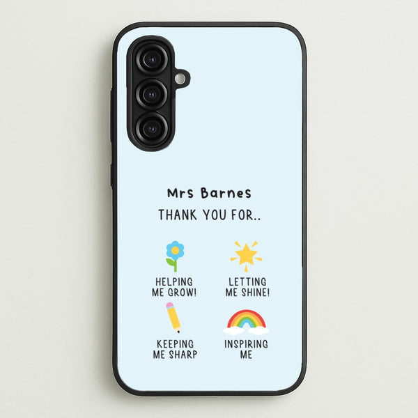 Thank You For Helping Me Galaxy A16 Case