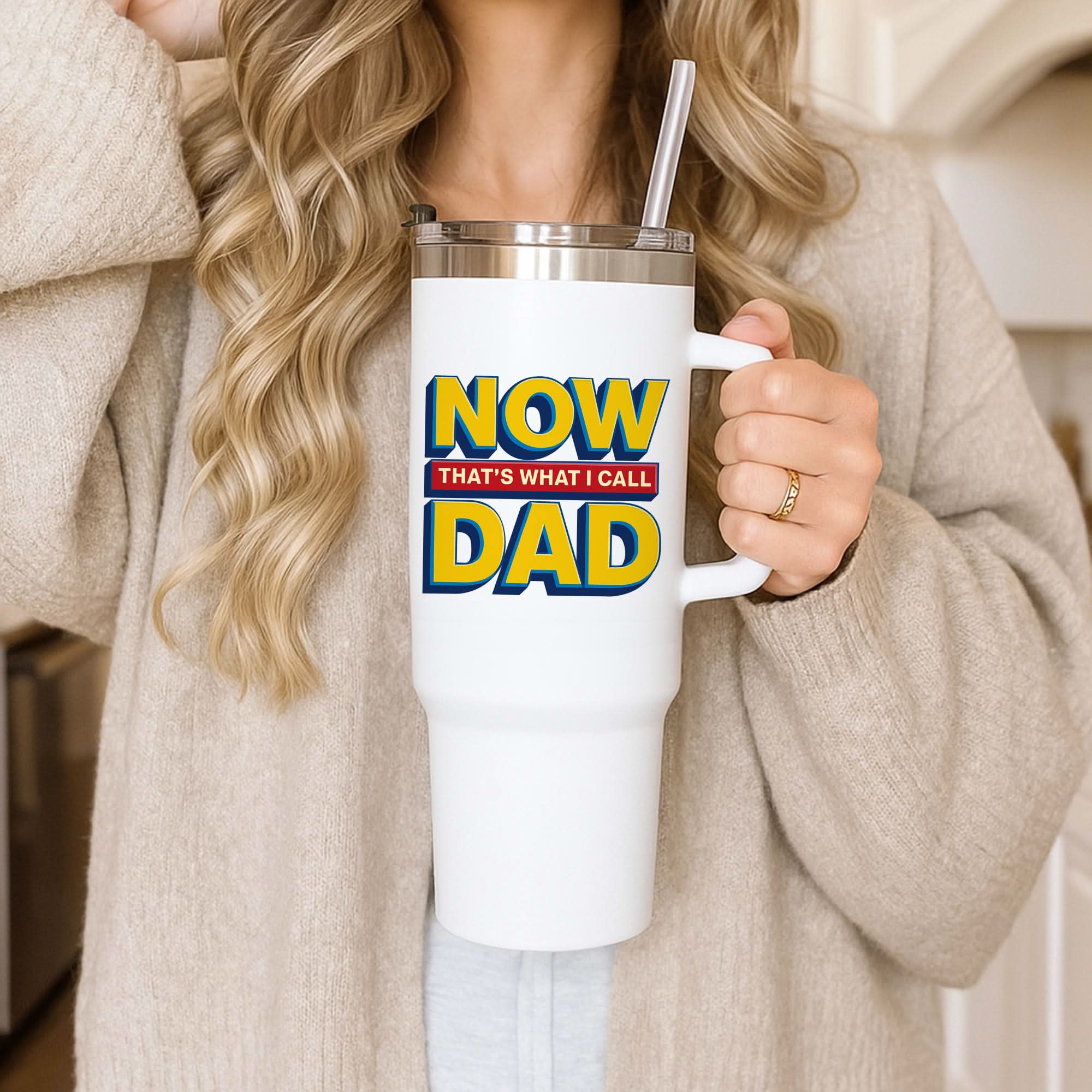 Now That's What I Call Dad - Father's Day Tumbler