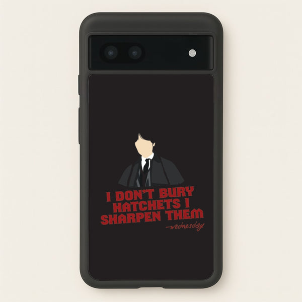 I Sharpen Them Google Pixel 7a Case