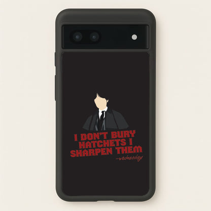 I Sharpen Them Google Pixel 6a Case