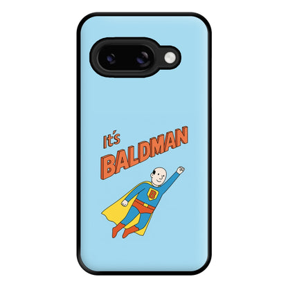 It's Baldman - Father's Day Google Pixel 9a Case