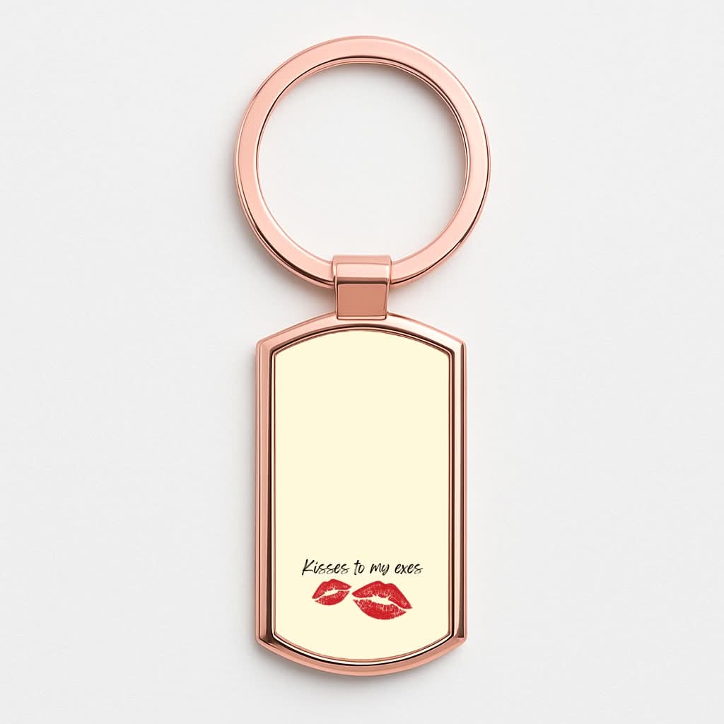 Kisses To My Exes Rose Gold Keyring
