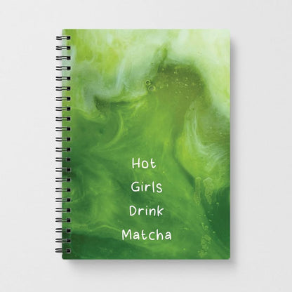 Hot Girls Drink Matcha Notebook