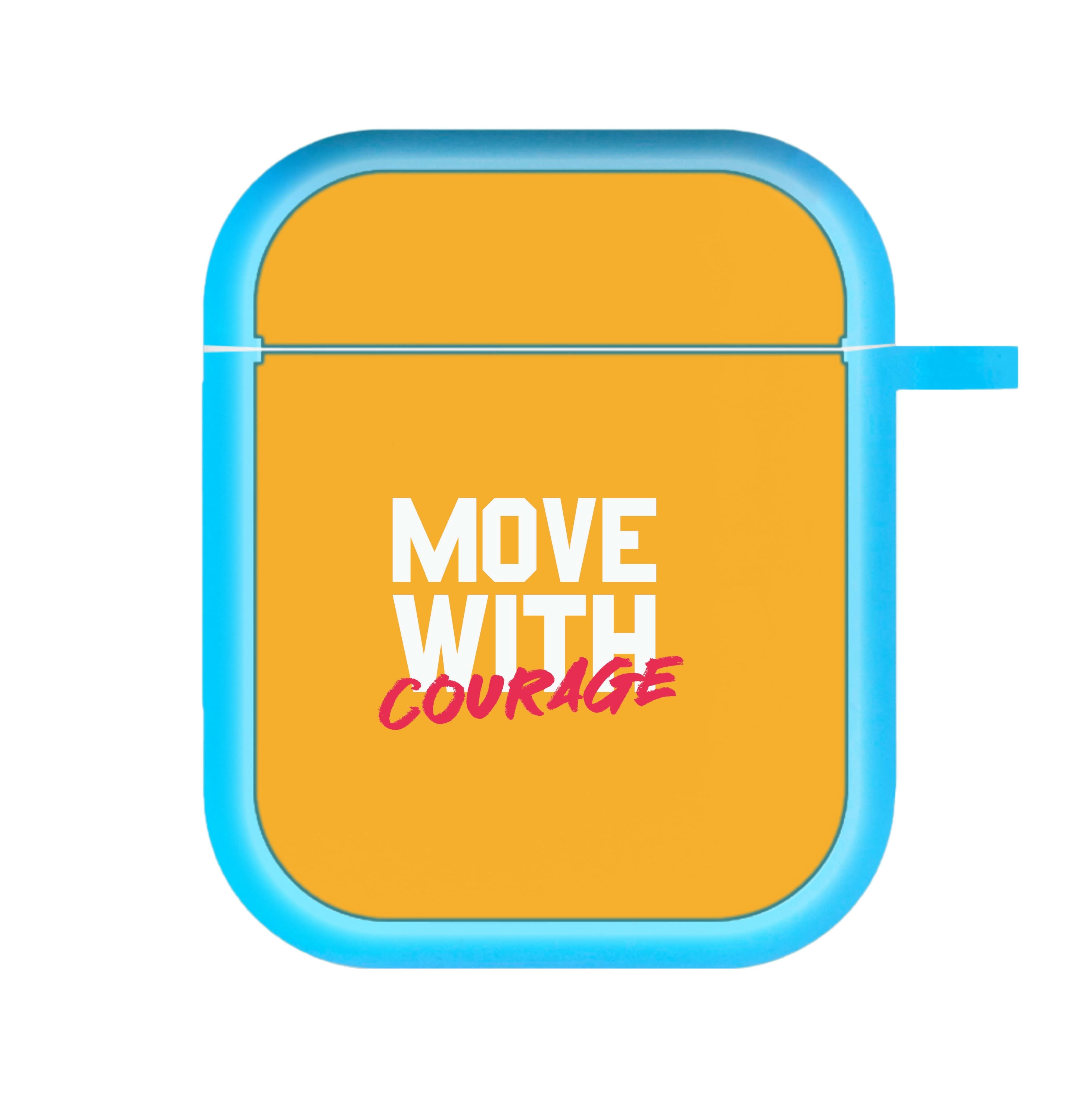 Move With Courage AirPods Case