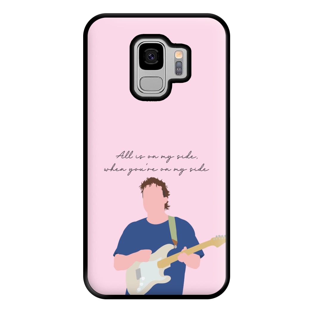 All Is On My Side Pink Galaxy S9 Case