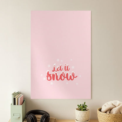 Let It Snow Snowflakes Poster