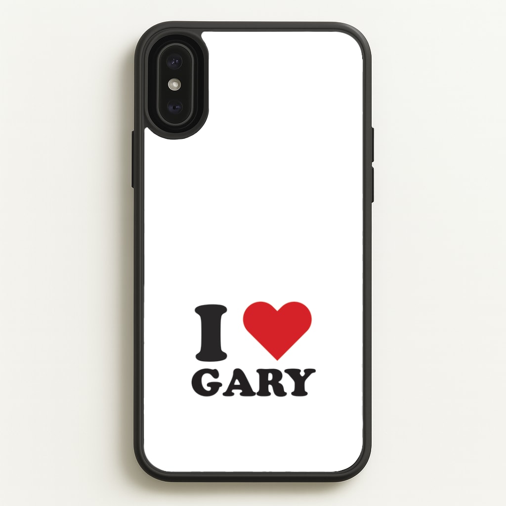 I Love Gary iPhone XS Max Case