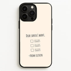 Eleven's Christmas List iPhone 13 Pro Case