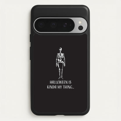Halloween Is Kinda My Thing.. Google Pixel 9 Pro XL Case
