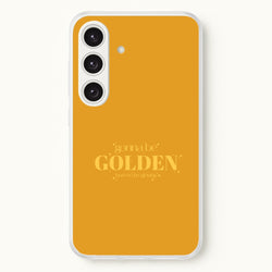 Gonna Be Golden Galaxy S25 Case