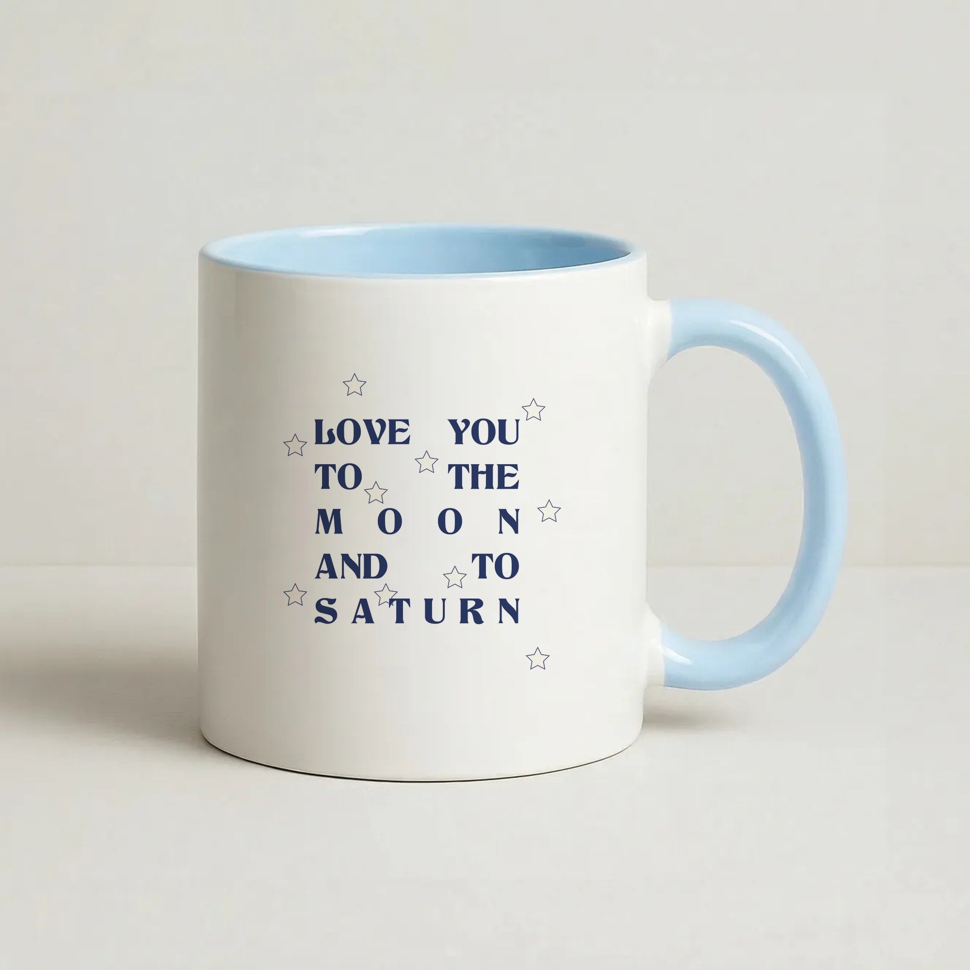 Love You To The Moon And To Saturn - Taylor Coffee Baby Blue Mug