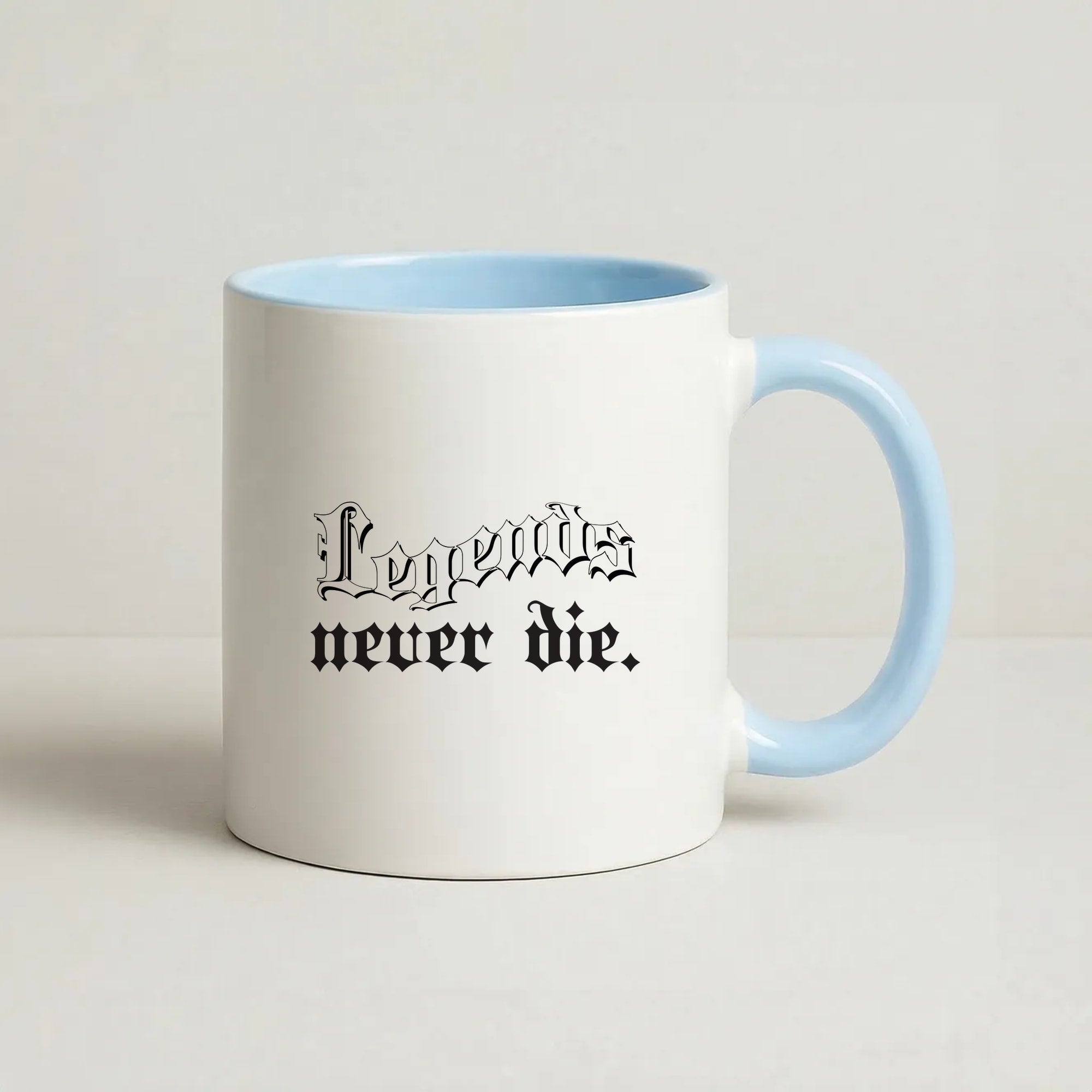 Legends Never Die - Juice Coffee Baby Blue Mug
